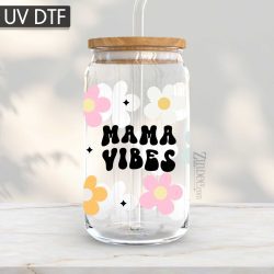 Mama Vibes Flowers UV DTF Glass Can Wrap