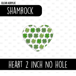 Heart (2 inch) NO HOLE (Shamrock)