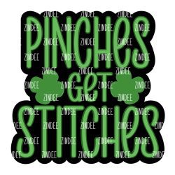 Pinches Get Stitches Acrylic Blank- Sticker- UV DTF (2.5 inch)