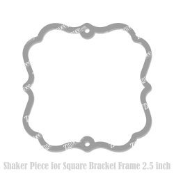 Square Bracket Shaker Piece (2.5 inch) 2 holes