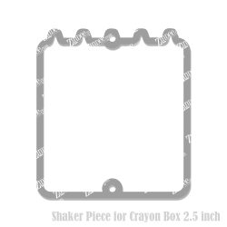 Crayon Box Shaker Piece (2.5 inch) 2 holes