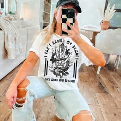 Can't Drown My Demons DTF Transfer