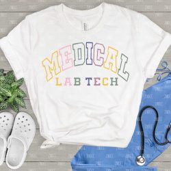 Medical Lab Tech DTF Transfer