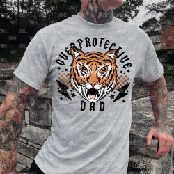 Overprotective Dad DTF Transfer