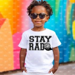 Stay Rad DTF Transfer