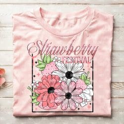 Strawberry Festival DTF Transfer