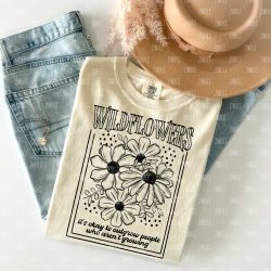 Wildflowers It's Okay Black DTF Transfer