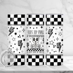 Disappointments (Sublimation Wrap) 20 oz Skinny