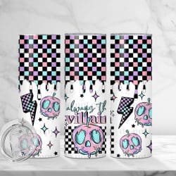 Always The Villain (Sublimation Wrap) 20 oz Skinny