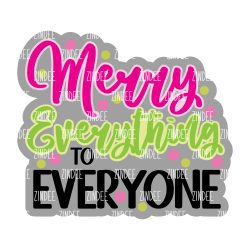 Merry Everything Acrylic Blank- Sticker- UV DTF (2.5 inch)