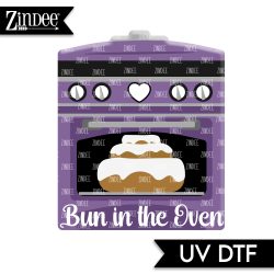 Bun In Oven UV DTF Decal (matches acrylic blank)