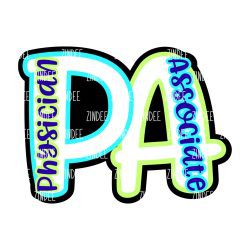 PA Physician Associate Acrylic Blank- Sticker- UV DTF (1.5 inch)