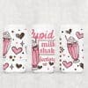 Cupids Shakes UV DTF Can Wrap