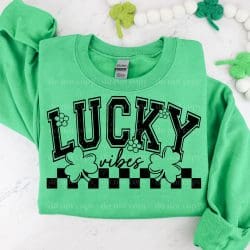 Lucky Vibes DTF Transfer