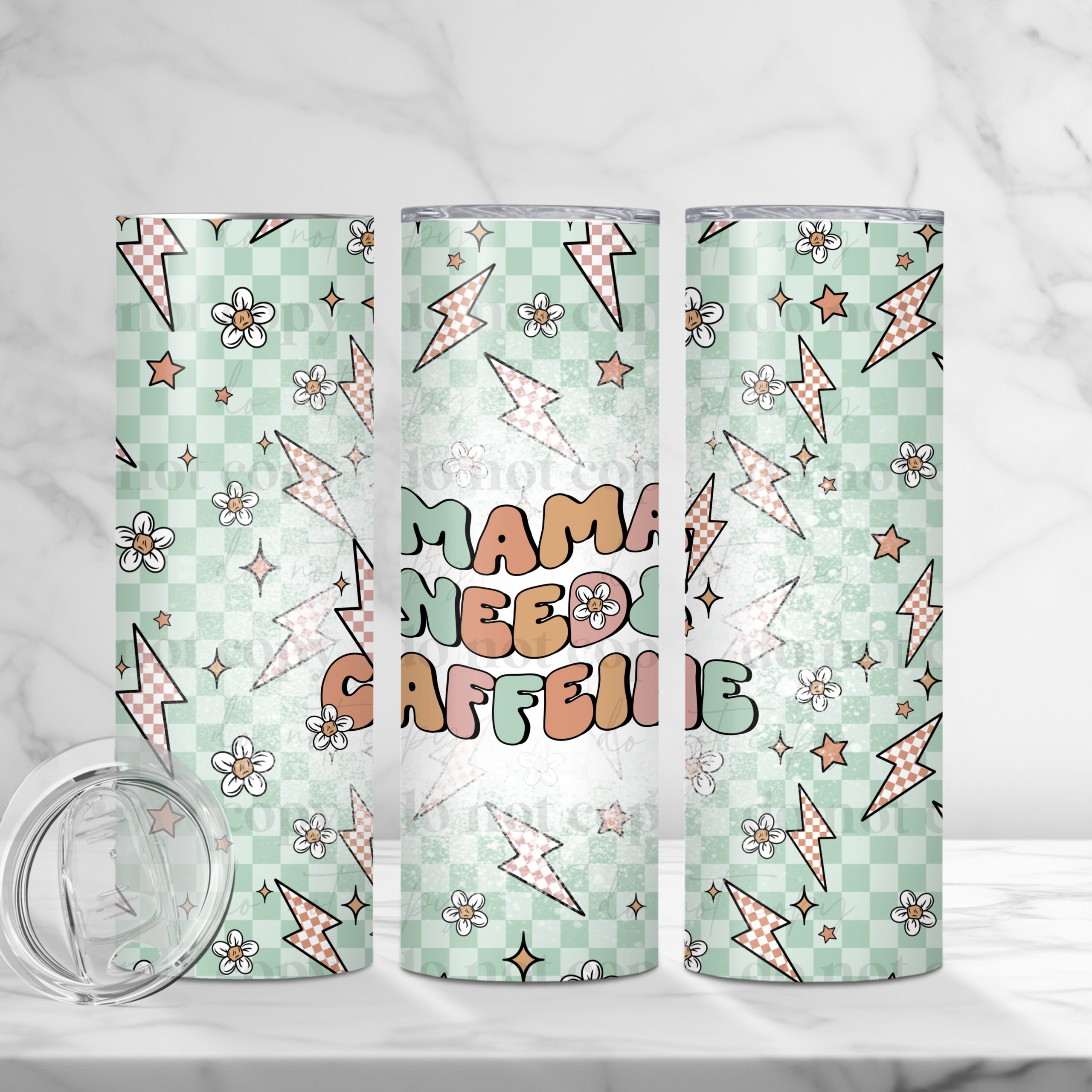 Mama Needs Caffeine (Sublimation Wrap) 20 oz Skinny