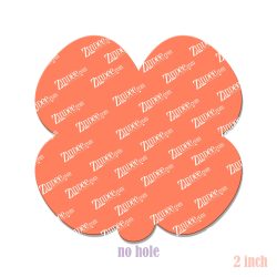 Chubby Clover 2 inch (lightweight acrylic) NO HOLE