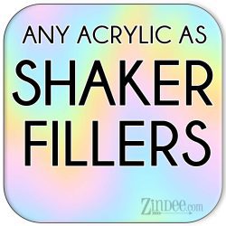 Custom Acrylic Blank-Shaker Fillers 10 pack (size/hole/color change)