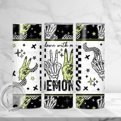 Down With My Demons (Sublimation Wrap) 20 oz Skinny