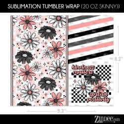 Alternative view of Kindness Matters (Sublimation Wrap) 20 oz Skinny