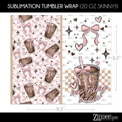 Alternative view of Morning Brew Girly (Sublimation Wrap) 20 oz Skinny