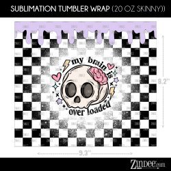 Alternative view of Overloaded (Sublimation Wrap) 20 oz Skinny