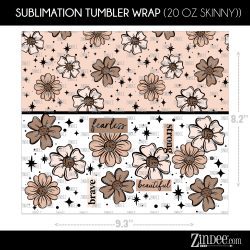 Alternative view of Positive Florals (Sublimation Wrap) 20 oz Skinny