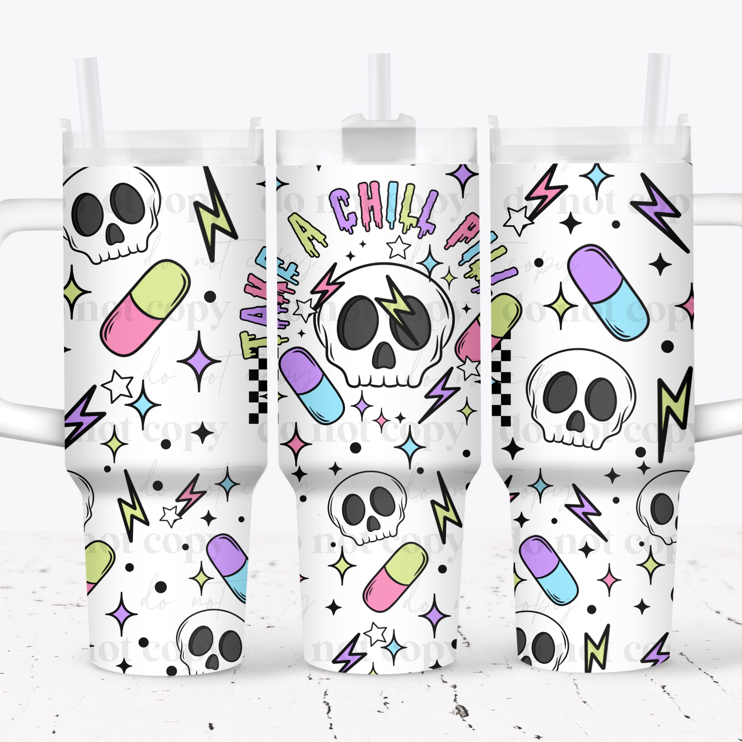 Take A Chill Pill UV DTF Tumbler Wrap 40oz