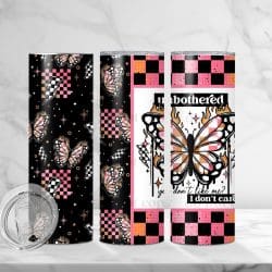 Unbothered Butterfly (Sublimation Wrap) 20 oz Skinny