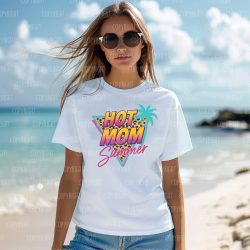 Hot Mom Summer DTF Transfer