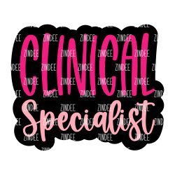 Alternative view of Clinical Specialist Acrylic Blank- Sticker- UV DTF (2 inch) NO HOLE