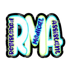 RMA Registered Medical Assistant Acrylic Blank- Sticker- UV DTF (1.5 inch)