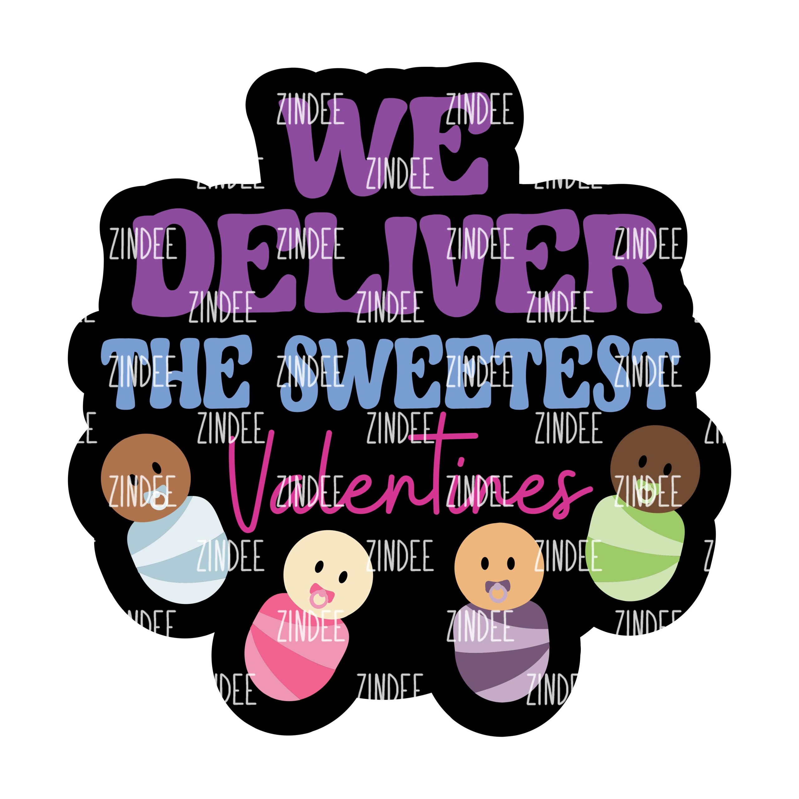 We Deliver Valentines Acrylic Blank- Sticker- UV DTF (1.5 inch)