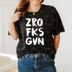 Zero Fcks Given DTF Transfer