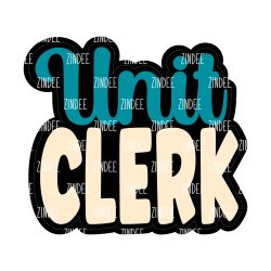 Unit Clerk Acrylic Blank- Sticker- UV DTF (2 inch) NO HOLE