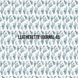 Cactus Pattern - Journal Size- A5 (Faux Leather)