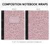 Composition Notebook Wrap- Neutral Leopard Pink