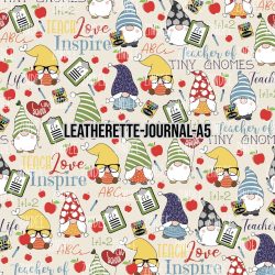 Gnomes Sweet School- Journal Size- A5 (Faux Leather)