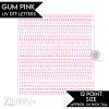 Gum Pink Alphabet Letters – UV DTF (12pt) | A-Z Letter Decals