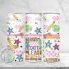 Great Day To Learn (Sublimation Wrap) 20 oz Skinny